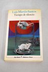 Tiempo de silencio / Luis Martn Santos