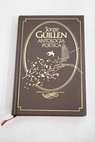 Antología / Jorge Guillén