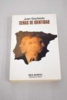 Señas de identidad / Juan Goytisolo