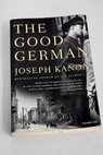 The good German / Joseph Kanon