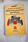 Historia general del Perú / Martín De Murúa
