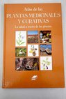 Atlas de la medicina naturalista y alternativas terapias y consejos para la salud / Jos Romagosa