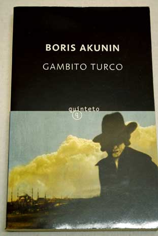 Gambito turco / Boris Akunin