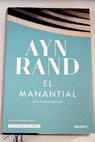 El manantial / Ayn Rand