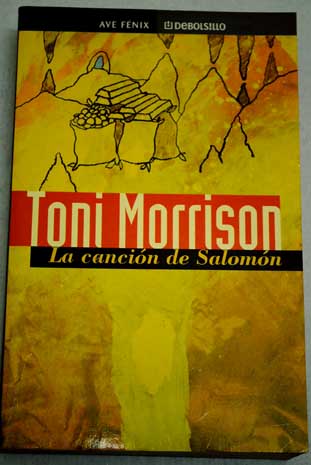 La cancin de Salomn / Toni Morrison
