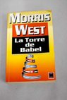 La torre de Babel / Morris West