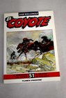 El mensajero del Coyote El ahijado de Don Goyo / Jos Mallorqu