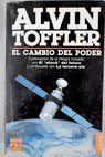 El cambio del poder / Alvin Toffler