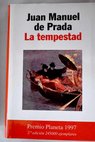 La tempestad / Juan Manuel de Prada
