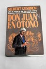 Don Juan en otoo / Gilbert Cesbron