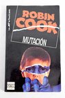 Mutacin / Robin Cook