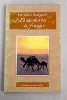 El desierto de fuego / Emilio Salgari