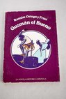 Guzmn el Bueno / Ramn Ortega y Fras