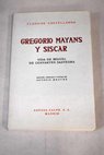 Vida de Miguel de Cervantes Saavedra / Gregorio Mayns y Siscar