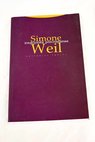 Intuiciones precristianas / Simone Weil