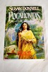 Pocahontas / Susan Donnell