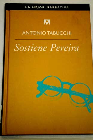 Sostiene Pereira una declaracin / Antonio Tabucchi
