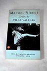 Jardn de Villa Valeria / Manuel Vicent