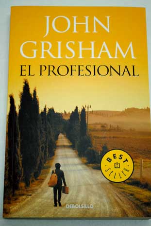 El profesional / John Grisham