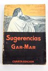 Sugerencias Filosfico Literarias / Vicente Garca Martnez