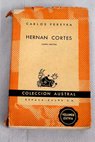 Hernán Cortés / Carlos Pereyra