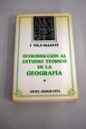 Introducción al estudio teórico de la geografía tomo I / Juan Vilá Valentí