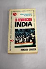 La revolución india / Francesco Cataluccio