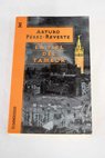 La piel del tambor / Arturo Prez Reverte