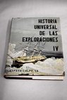 Historia universal de las exploraciones 4 poca contempornea