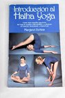 Introduccion al Hatha yoga / Margaret Perkins