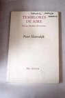Temblores de aire en las fuentes del terror / Peter Sloterdijk