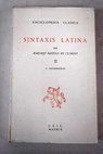 Sintaxis latina II / Mariano Bassols de Climent
