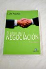 El libro de la negociación / Luis Puchol