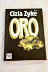 Oro / Cizia Zyke