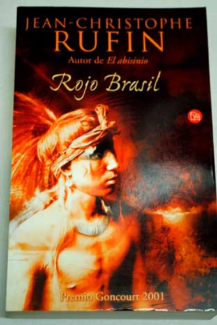 Rojo Brasil / Jean Christophe Rufin