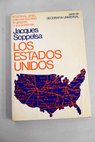 Los Estados Unidos / Jacques Soppelsa