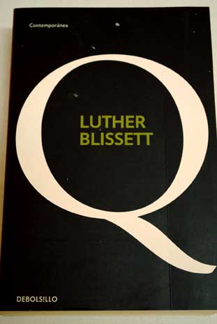 Q / Luther Blissett