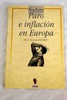 Paro e inflación en Europa / Miguel Ángel Galindo Martín