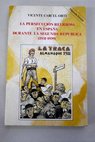 La persecución religiosa en España durante la Segunda República 1931 1939 / Vicente Cárcel Ortí