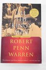 All the king s men / Warren Robert Penn Polk Noel