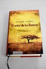 El seor de las llanuras / Javier Yanes