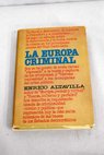 La Europa criminal / Enrico Altavilla