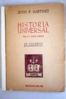 Historia Universal en cuadros esquemticos tomo II Edad Media / Jess P Martnez
