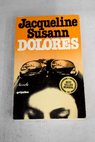 Dolores / Jacqueline Susann