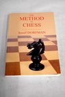 The method in chess / Iossif Dorfman