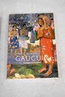 Paul Gauguin / Guillermo Solana