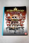 El libro salvaje / Juan Villoro