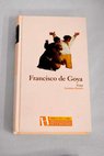 Goya / Jeannine Baticle