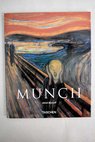 Edvard Munch 1863 1944 cuadros sobre la vida y la muerte / Ulrich Bischoff