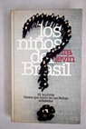 Los nios del Brasil / Ira Levin